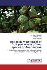 Antioxidant potential of fruit peel waste of two species of Annonaceae