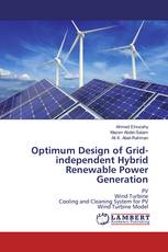 Optimum Design of Grid-independent Hybrid Renewable Power Generation
