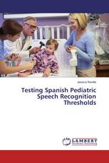 Testing Spanish Pediatric Speech Recognition Thresholds