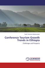 Conference Tourism Growth Trends in Ethiopia