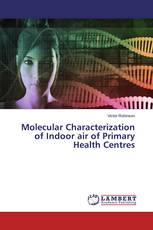 Molecular Characterization of Indoor air of Primary Health Centres
