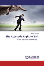 The Accused's Right to Bail