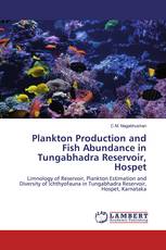 Plankton Production and Fish Abundance in Tungabhadra Reservoir, Hospet