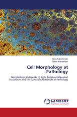 Cell Morphology at Pathology