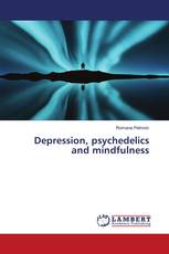 Depression, psychedelics and mindfulness