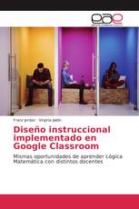 Diseño instruccional implementado en Google Classroom