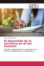 El desarrollo de la escritura en el ser humano