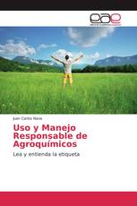 Uso y Manejo Responsable de Agroquímicos