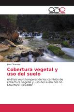 Cobertura vegetal y uso del suelo