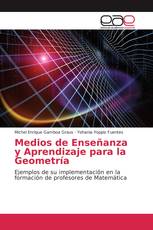 Medios de Enseñanza y Aprendizaje para la Geometría