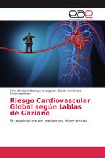 Riesgo Cardiovascular Global según tablas de Gaziano