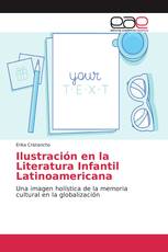 Ilustración en la Literatura Infantil Latinoamericana