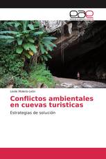 Conflictos ambientales en cuevas turisticas