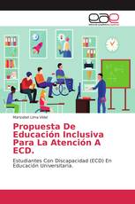 Propuesta De Educación Inclusiva Para La Atención A ECD.