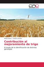 Contribución al mejoramiento de trigo