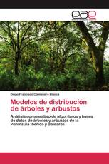Modelos de distribución de árboles y arbustos