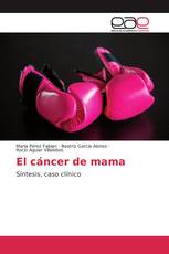 El cáncer de mama