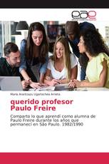 querido profesor Paulo Freire