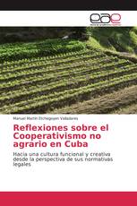 Reflexiones sobre el Cooperativismo no agrario en Cuba