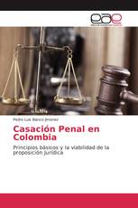 Casación Penal en Colombia