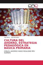 CULTURA DEL AHORRO, ESTRATEGIA PEDAGÓGICA EN BÁSICA PRIMARIA