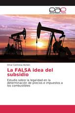 La FALSA idea del subsidio