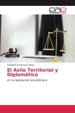 El Asilo Territorial y Diplomático