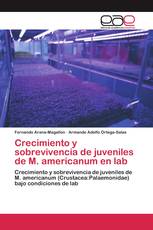 Crecimiento y sobrevivencia de juveniles de M. americanum en lab