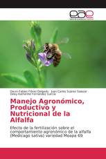 Manejo Agronómico, Productivo y Nutricional de la Alfalfa