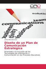 Diseño de un Plan de Comunicación Estratégica