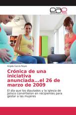 Crónica de una iniciativa anunciada...el 26 de marzo de 2009