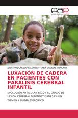 LUXACIÓN DE CADERA EN PACIENTES CON PARÁLISIS CEREBRAL INFANTIL