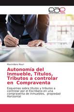 Autonomía del Inmueble, Títulos, Tributos a controlar en Compraventa