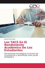 Las TACS En El Rendimiento Académico De Los Estudiantes