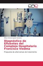 Diagnóstico de Efluentes del Complejo Hospitalario Francisco Viedma