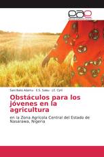 Obstáculos para los jóvenes en la agricultura