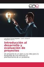 Introducción al desarrollo y evaluación de proyectos