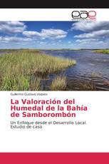 La Valoración del Humedal de la Bahía de Samborombón