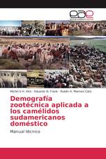 Demografía zootécnica aplicada a los camélidos sudamericanos doméstico