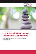La Estabilidad de los Sistemas Dinámicos