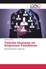 Talento Humano en Empresas Familiares