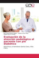 Evaluación de la atención podológica al paciente con pie diabético