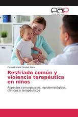 Resfriado común y violencia terapéutica en niños