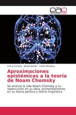 Aproximaciones epistémicas a la teoría de Noam Chomsky