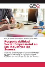 Responsabilidad Social Empresarial en las Industrias de Sonora