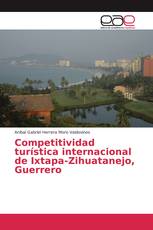Competitividad turística internacional de Ixtapa-Zihuatanejo, Guerrero
