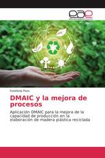 DMAIC y la mejora de procesos