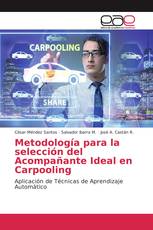 Metodología para la selección del Acompañante Ideal en Carpooling