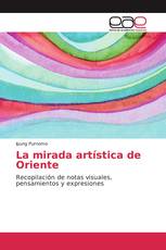 La mirada artística de Oriente