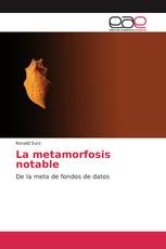 La metamorfosis notable